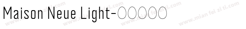 Maison Neue Light字体转换